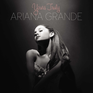 Yours Truly by Ariana Grande