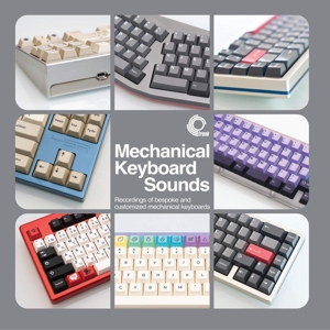 Mechanical Keyboard Sounds: Recordings of Bespoke.. by Types, Taeha