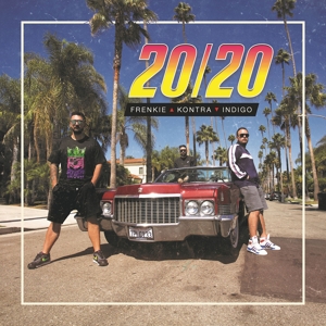 20/20 by Frenkie, Kontra, Indigo