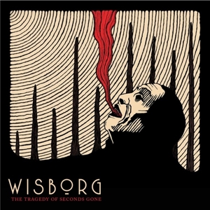 Tragedy of the Seconds Gone by Wisborg
