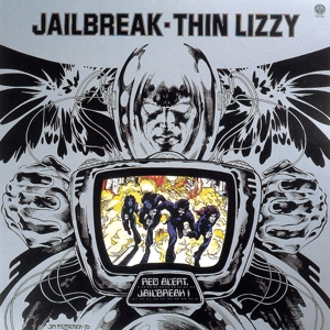 Jailbreak by Thin Lizzy