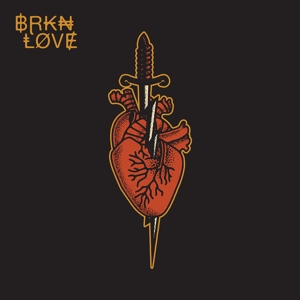 Bkrn Love by Brkn Love