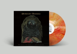 We Love To Look At the Carnage by Wrekmeister Harmonies