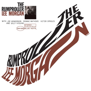 Rumproller by Lee Morgan