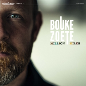 Million Miles by Zoete, Bouke