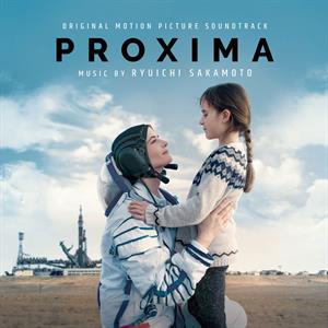 Proxima (Original Motion Picture Soundtrack) by Sakamoto, Ryuichi