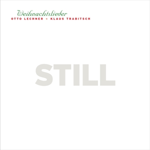 Strill...Weihnachtslieder by Lechner, Otto & Klaus Tra