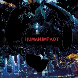 Human Impact by Human Impact