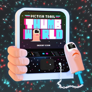 Thumb World (Pink) by Pictish Trail