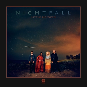 Nightfall by Little Big Town