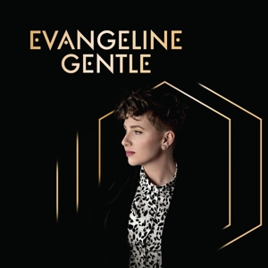 Evangeline Gentle by Evangeline Gentle