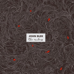 Embers by Blek, John