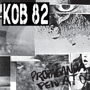 Propaganda Pelo Ato by Kob 82