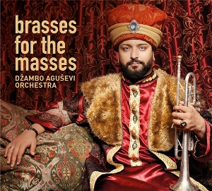 Brasses For the Masses by Dzambo Agusevi Orchestra
