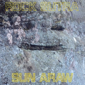 Rock Sutra by Sun Araw