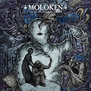 Unveilance of Dark Matter by Moloken