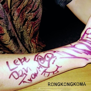 Lebe Dein Traum by Rong Kong Koma