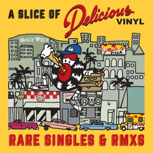 A Slice of Delicious Vinyl: Rare Singles & Rmxs
