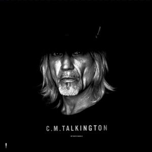 Not Exactly Nashville by Talkington, C.M.