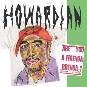 Are You a Frienda Brenda? by Howardian