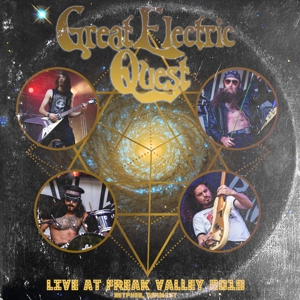 Live At Freak Valley 2019 by Great Electric Quest