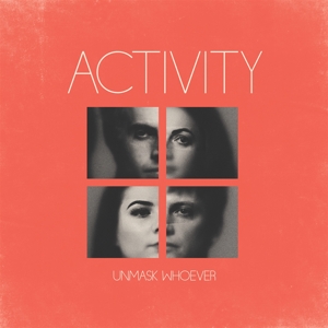 Unmask Whoever by Activity