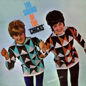 Sound of the Chicks by Chicks