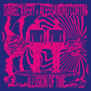 Illusion of Time by Avery, Daniel & Al...