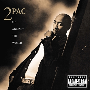 Me Against the World by 2pac