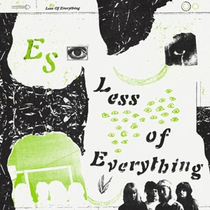 Less of Everything by Es