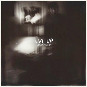 Hoodwink'd by Lvl Up