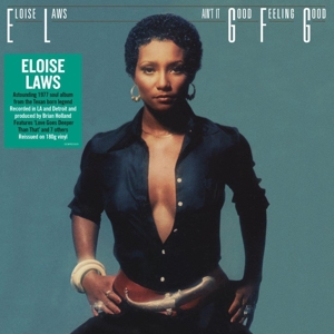 Ain't It Good Feeling Good by Laws, Eloise