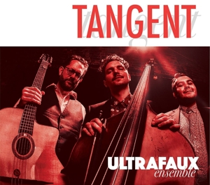 Tangent by Ultrafaux Ensemble