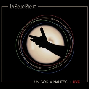 Un Soir a Nantes -Live- by La Belle Bleue