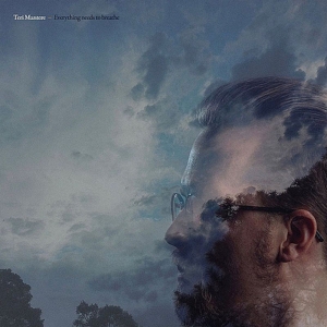 Everything Need To Breath by Mantere, Teri