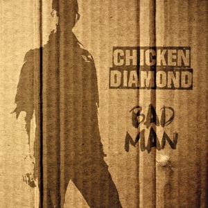 Bad Man by Chicken Diamond