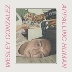 Appalling Human by Gonzalez, Wesley