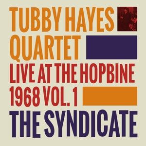 Syndicate: Live At the Hopbine 1968 by Hayes, Tubby