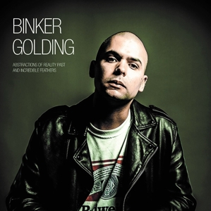 Abstractions of Reality Past and Incredible Feathers by Golding, Binker