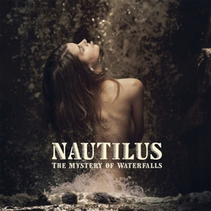 Mystery of Waterfalls by Nautilus