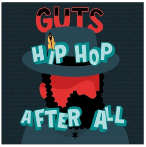 Hip Hop After All by Guts