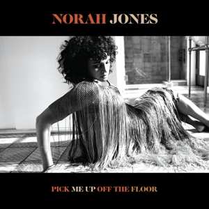 Pick Me Up Off the Floor by Norah Jones