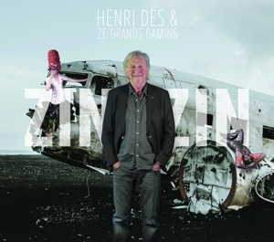 Zin Zin by Des, Henri & Ze Gr...