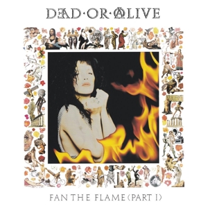 Fan the Flame Part 1 by Dead or Alive