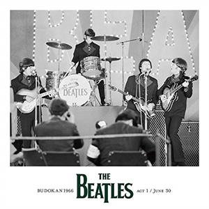 Budokan 1966: Act 1 / June 30 by Beatles