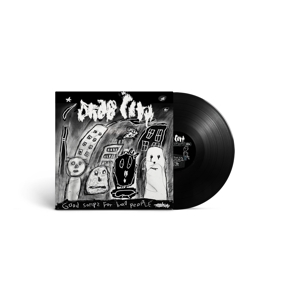 Good Songs For Bad People by Drab City