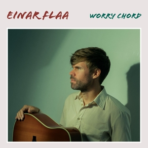 Worry Chord by Flaa, Einar