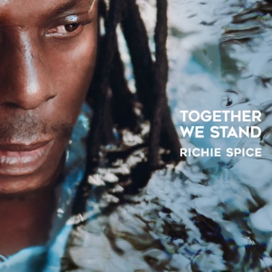 Together We Stand by Richie Spice