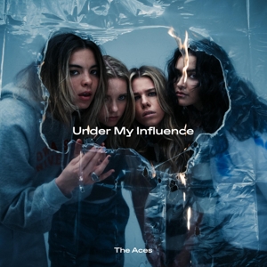 Under My Influence by Aces