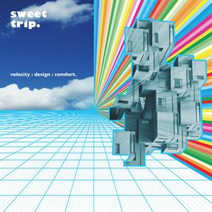 Velocity:Design:Comfort by Sweet Trip